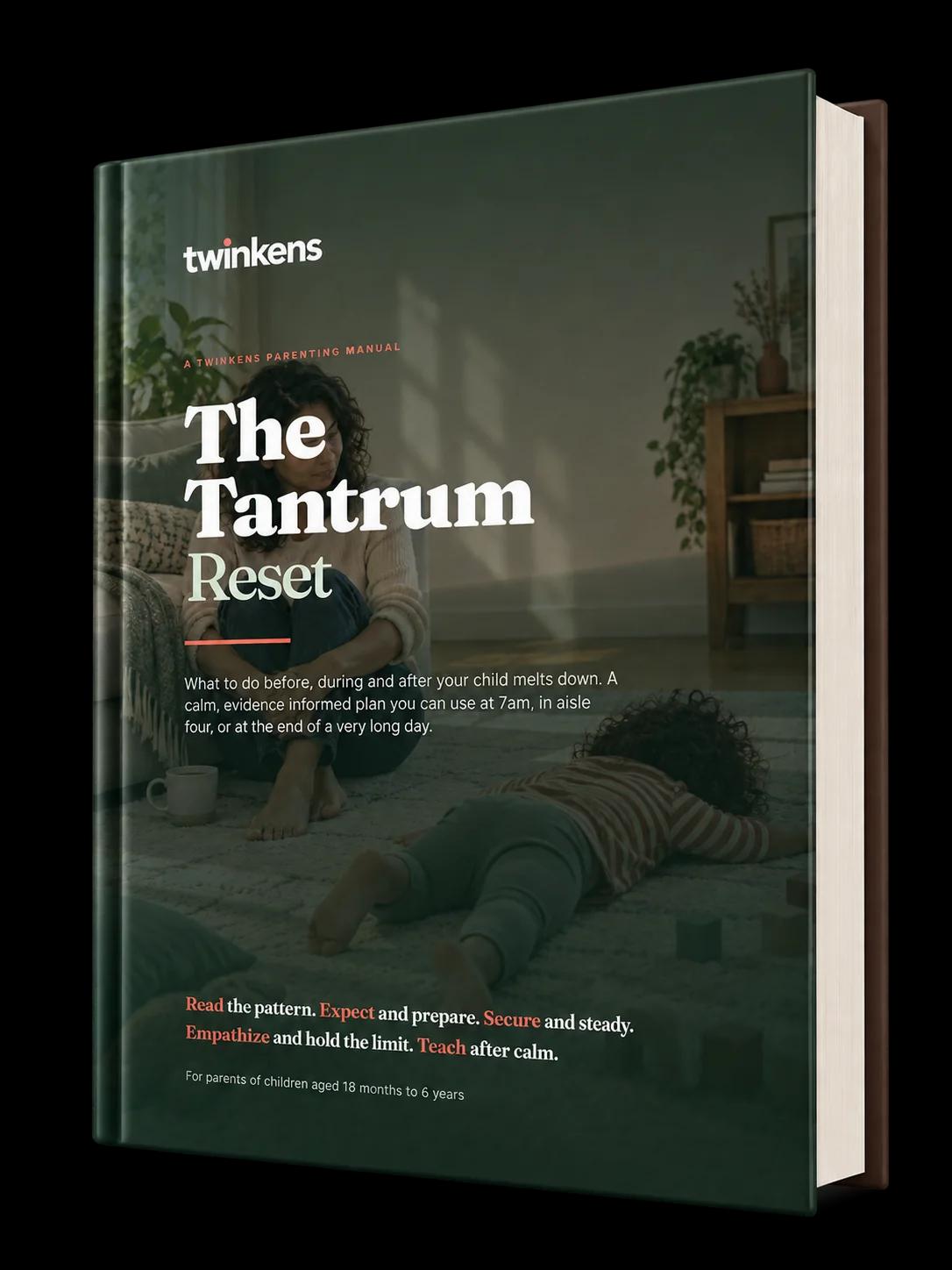 The Tantrum Reset